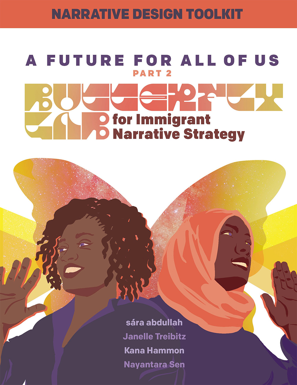 Cover for A Future for All of Us Part 2, Butterflylab for Immigrant Narratives Research Findings Report. Drawing of two people waving in front of abstract butterfly wings.