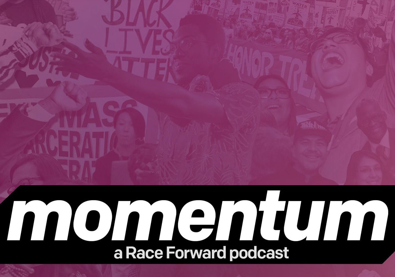 Momentum A Race Forward Podcast