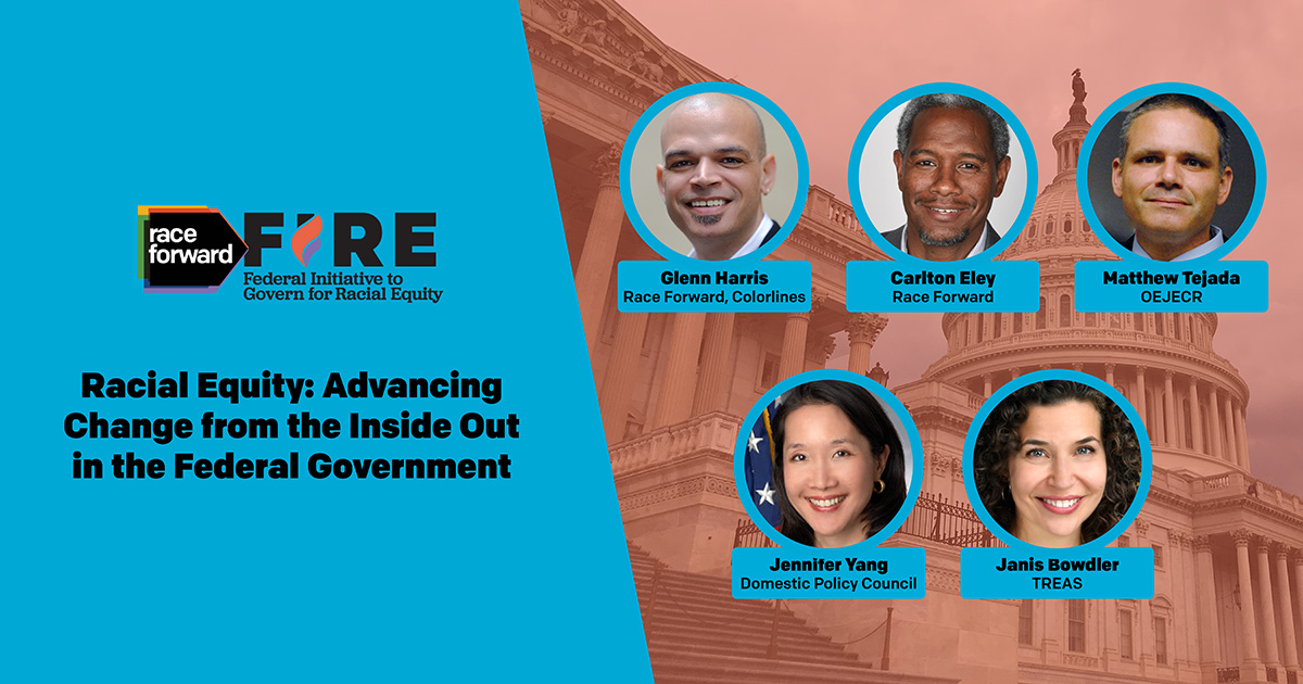 Racial Equity: Advancing Change from the Inside Out in the Federal Government. 5 speakers pictured.