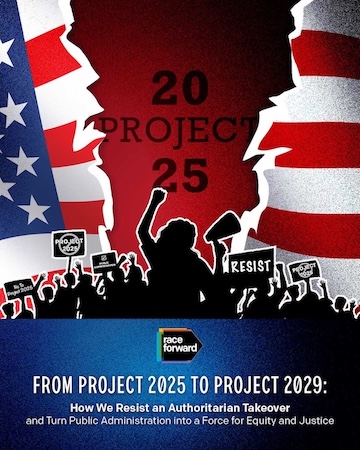 Image of designed report cover with title. FROM PROJECT 2025 TO PROJECT 2029: How We Resist an Authoritarian Takeover and Turn Public Administration into a Force for Equity and Justice